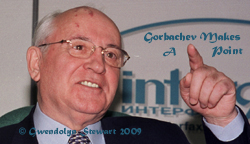 Photograph of Soviet President Mikhail Gorbachev by 
Gwendolyn Stewart, c. 2009; All Rights Reserved